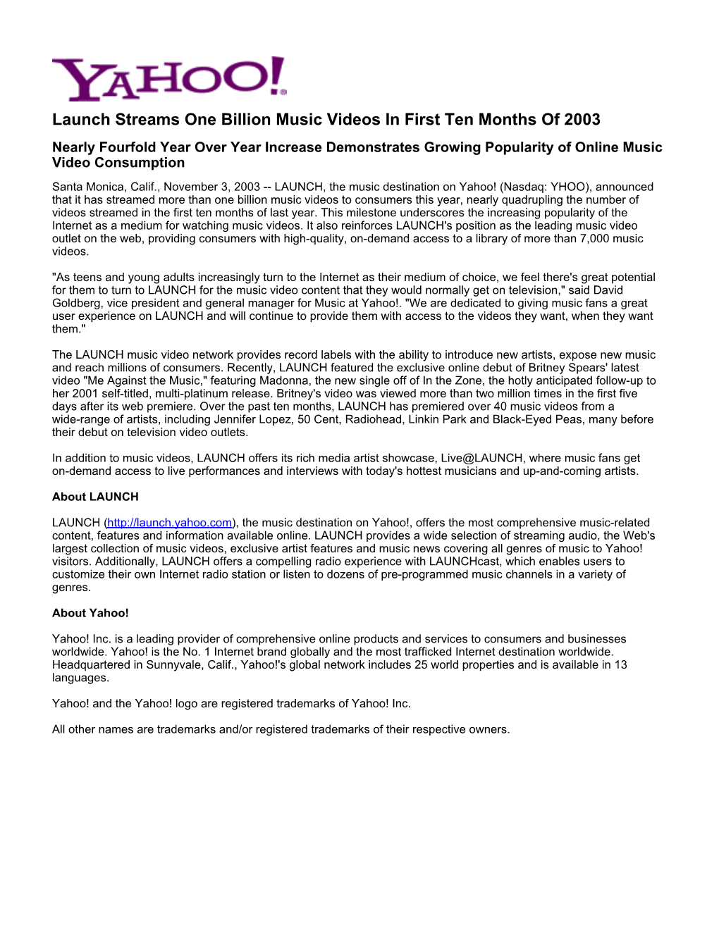 Launch Streams One Billion Music Videos in First Ten Months of 2003