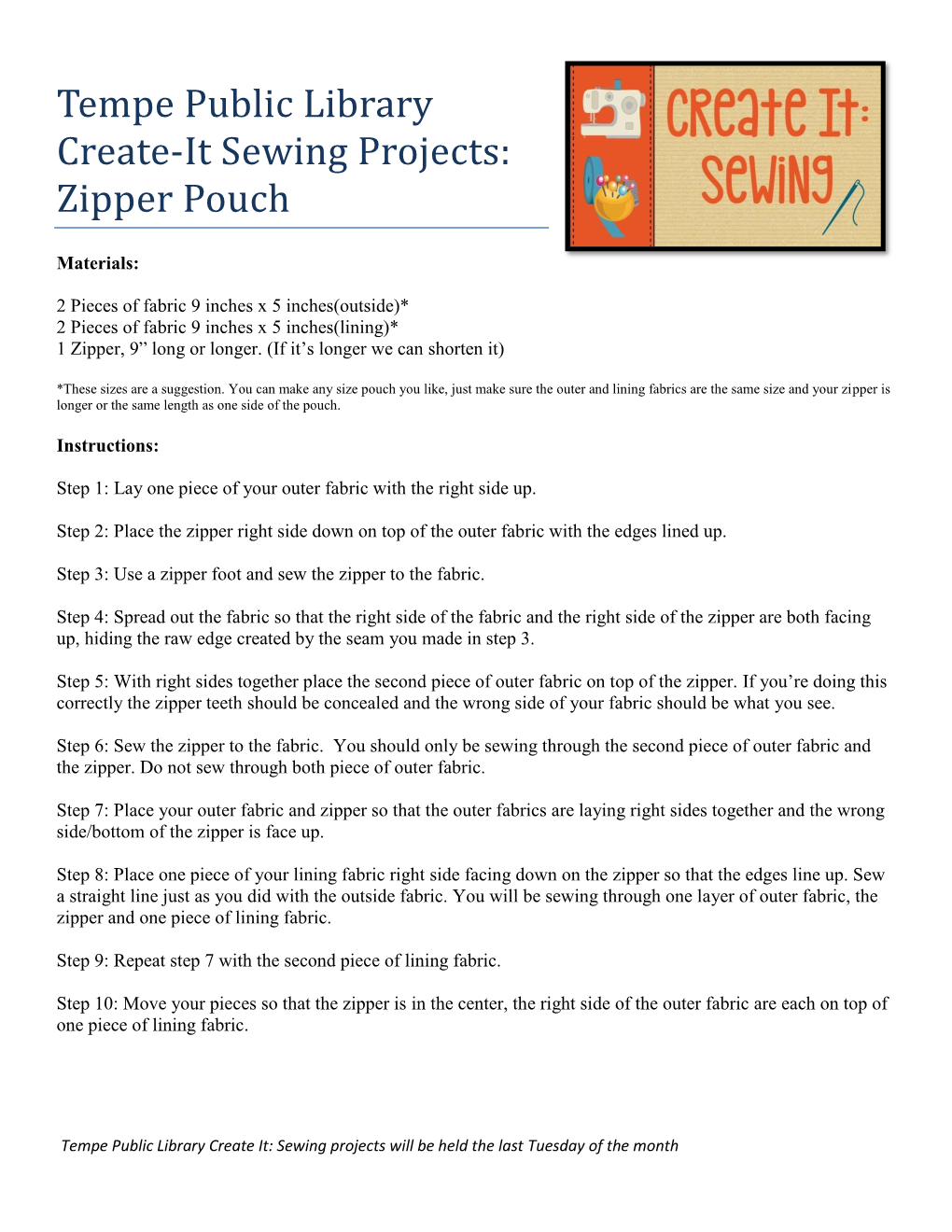 Tempe Public Library Create-It Sewing Projects: Zipper Pouch