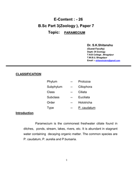 E-Content : - 26 B.Sc Part 3(Zoology ), Paper 7 Topic: PARAMECIUM