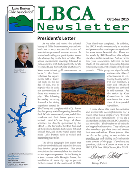 Newsletterlbca President’S Letter As We Relax and Enjoy the Colorful Goat Island Was Completed