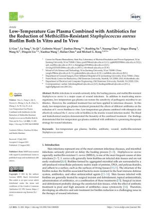 Low-Temperature Gas Plasma Combined with Antibiotics for the Reduction of Methicillin-Resistant Staphylococcus Aureus Biofilm Bo