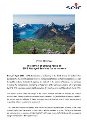 Press Release the Canton of Schwyz Relies on SPIE Managed Services for Its Network