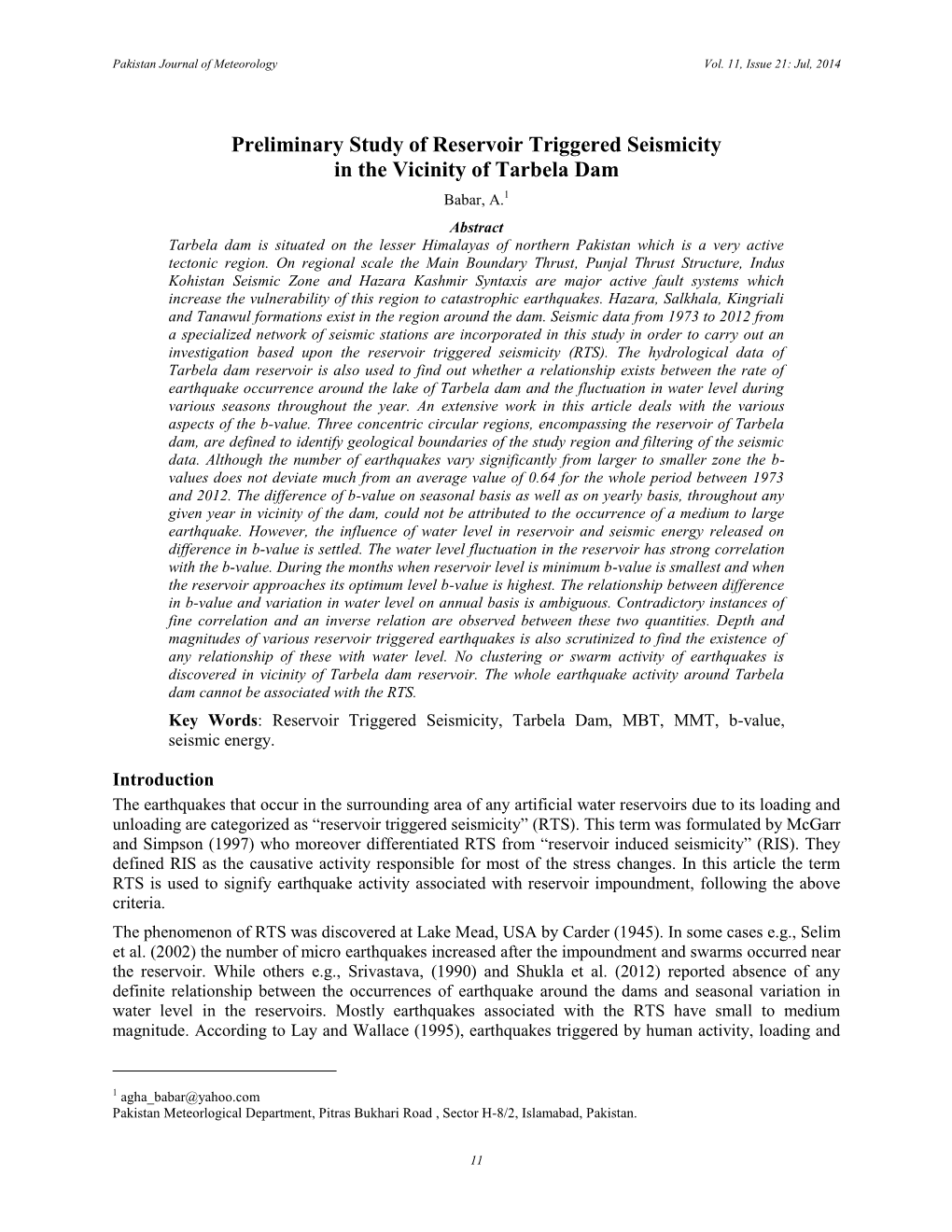 Preliminary Study of Reservoir Triggered Seismicity in the Vicinity