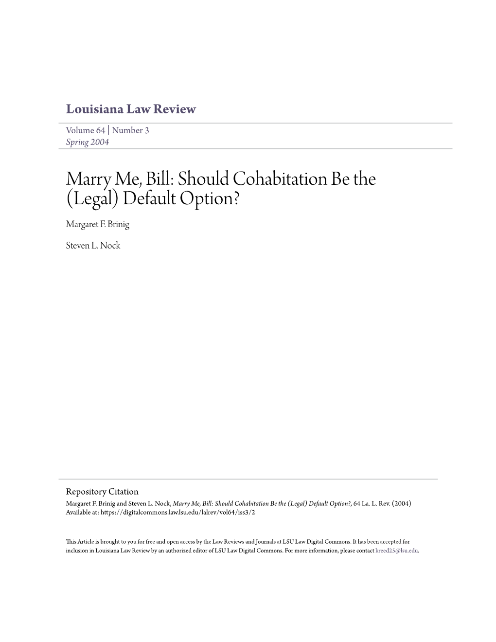 Marry Me, Bill: Should Cohabitation Be the (Legal) Default Option? Margaret F