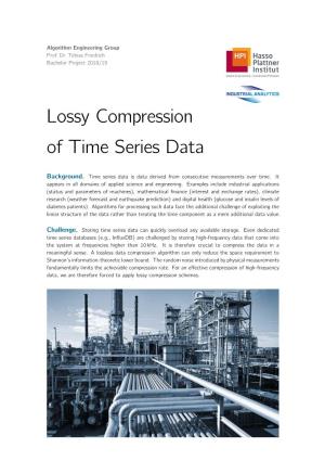 Lossy Compression of Time Series Data