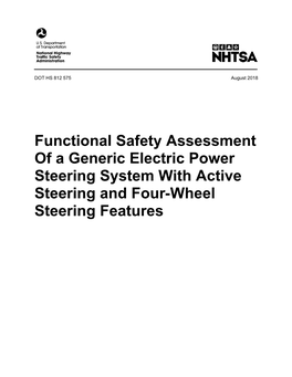 Functional Safety Assessment of a Generic Electric Power Steering System with Active Steering and Four-Wheel Steering Features