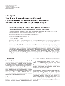 Fourth Ventricular Schwannoma: Identical Clinicopathologic Features As Schwann Cell-Derived Schwannoma with Unique Etiopathologic Origins