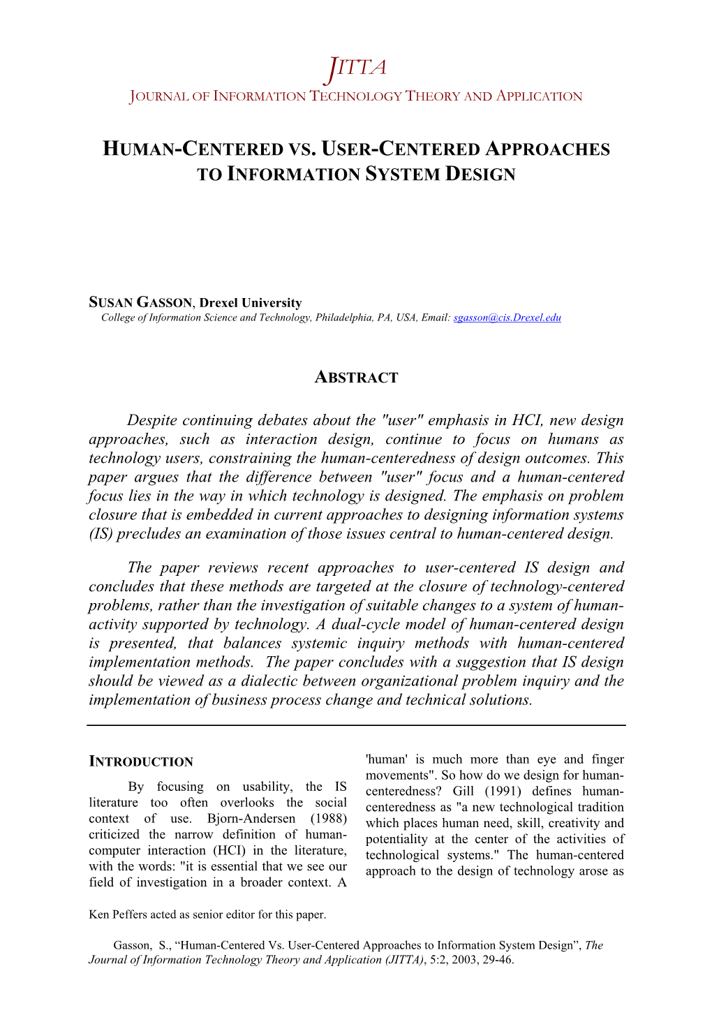 Human-Centered Vs. User-Centered Approaches to Information System Design