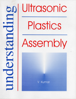Understanding Ultrasonic Plastics Assembly