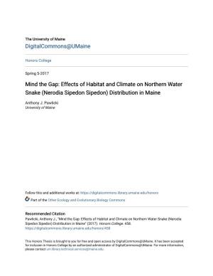 Mind the Gap: Effects of Habitat and Climate on Northern Water Snake (Nerodia Sipedon Sipedon) Distribution in Maine