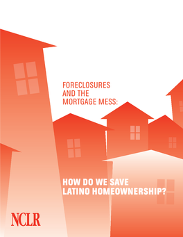 How Do We Save Latino Homeownership?