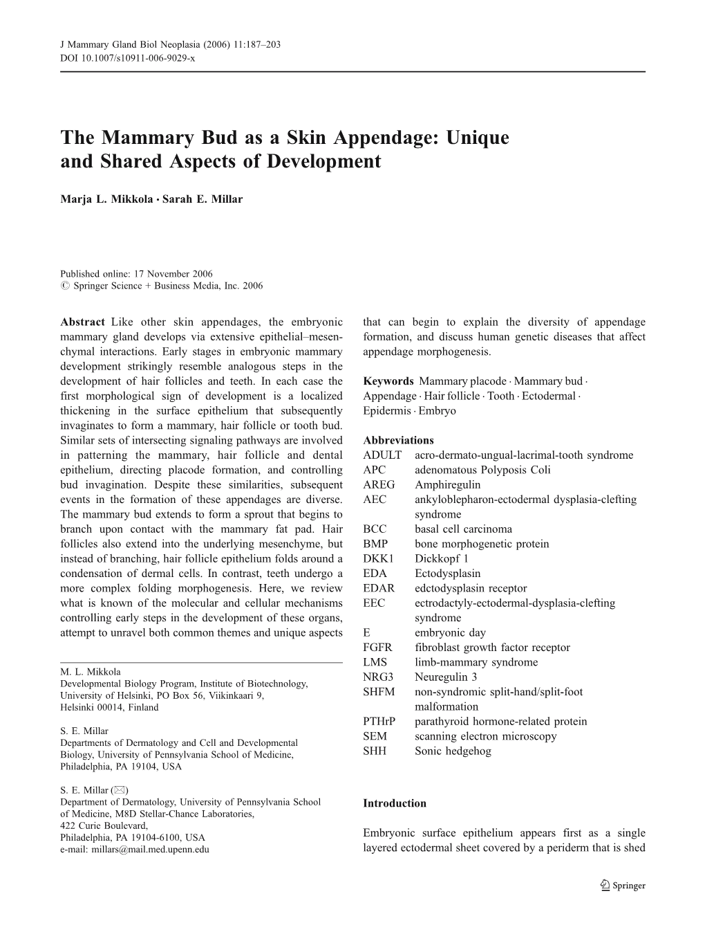 The Mammary Bud As a Skin Appendage: Unique and Shared Aspects of Development