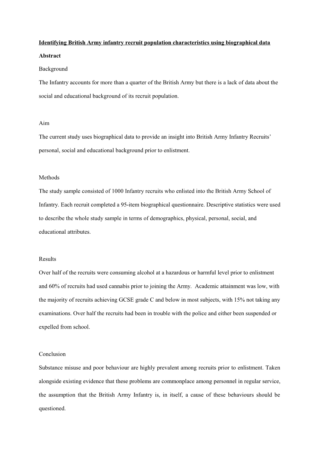 Identifying British Army Infantry Recruit Population Characteristics Using Biographical Data