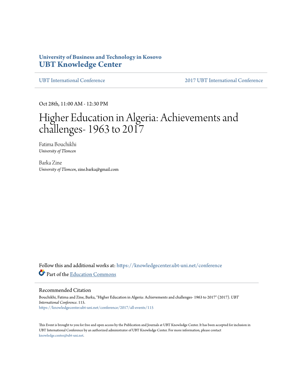 Higher Education in Algeria: Achievements and Challenges- 1963 to 2017 Fatima Bouchikhi University of Tlemcen