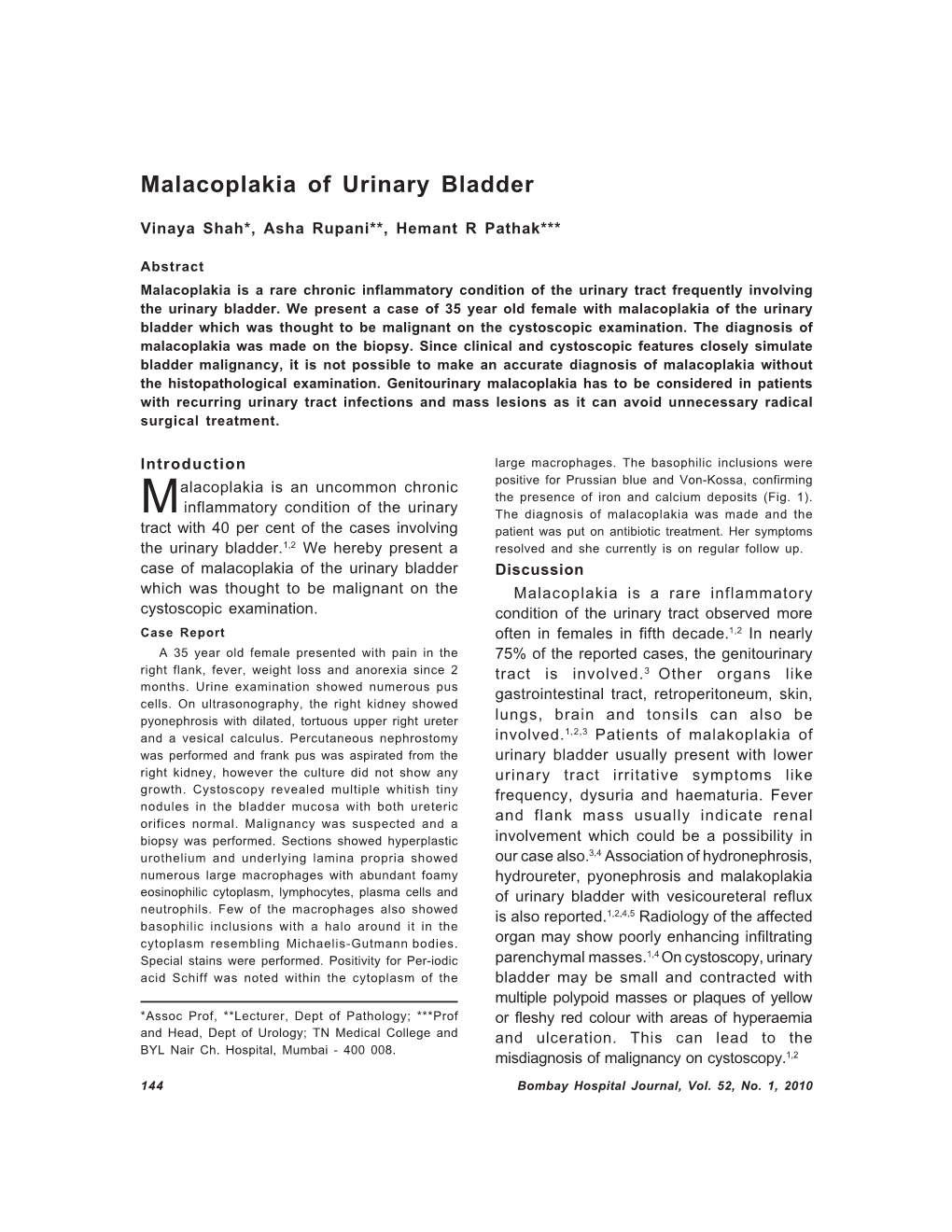 Malacoplakia of Urinary Bladder