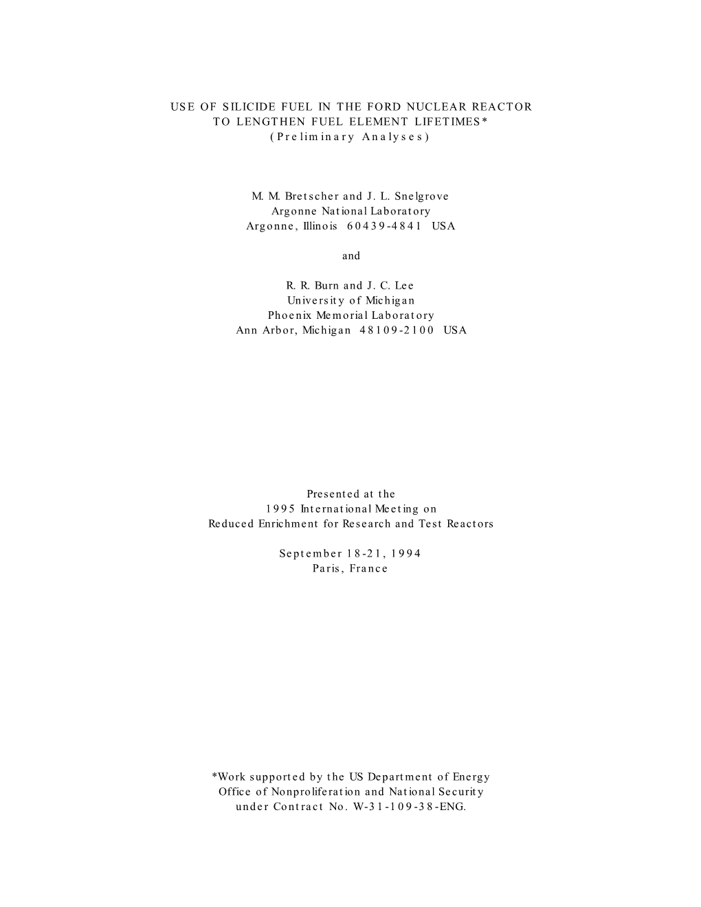 USE of SILICIDE FUEL in the FORD NUCLEAR REACTOR to LENGTHEN FUEL ELEMENT LIFETIMES* (Preliminary Analyses)