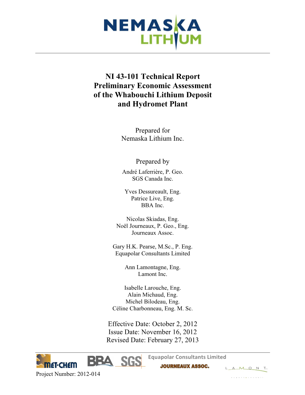 NI 43-101 Technical Report Preliminary Economic Assessment of the Whabouchi Lithium Deposit and Hydromet Plant