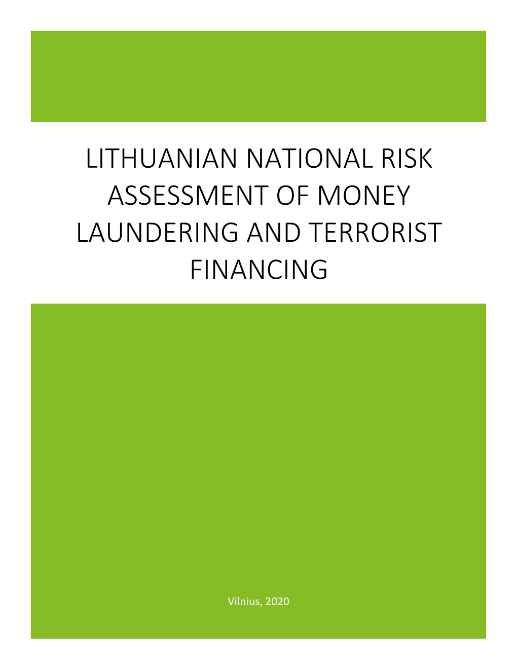 Lithuanian National Risk Assessment of Money Laundering and Terrorist Financing
