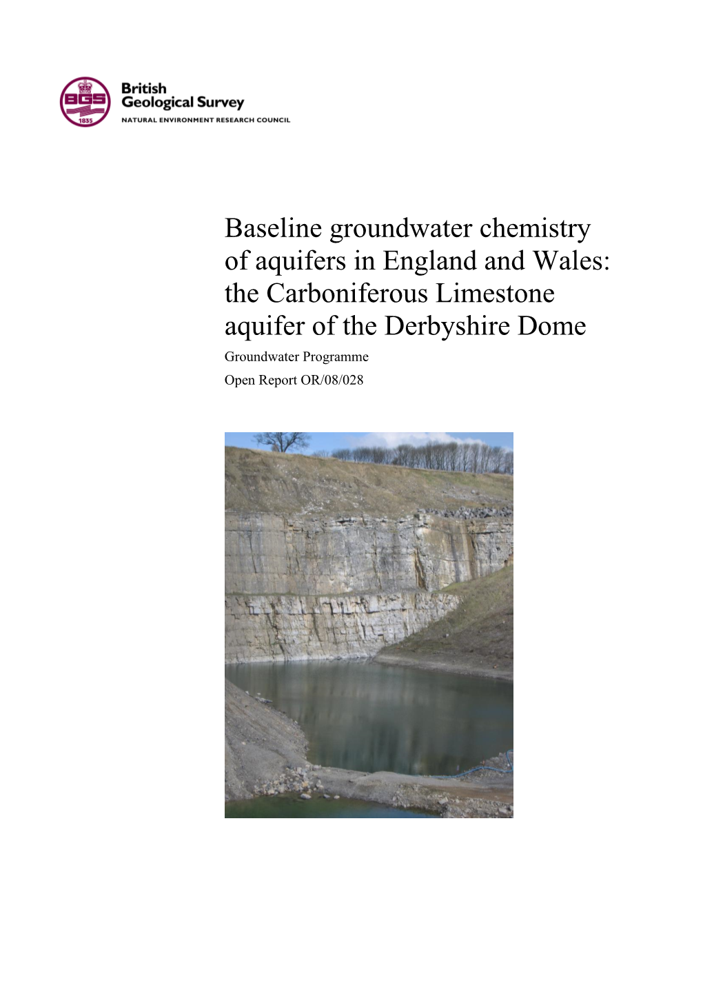 Baseline Groundwater Chemistry of Aquifers in England and Wales: The