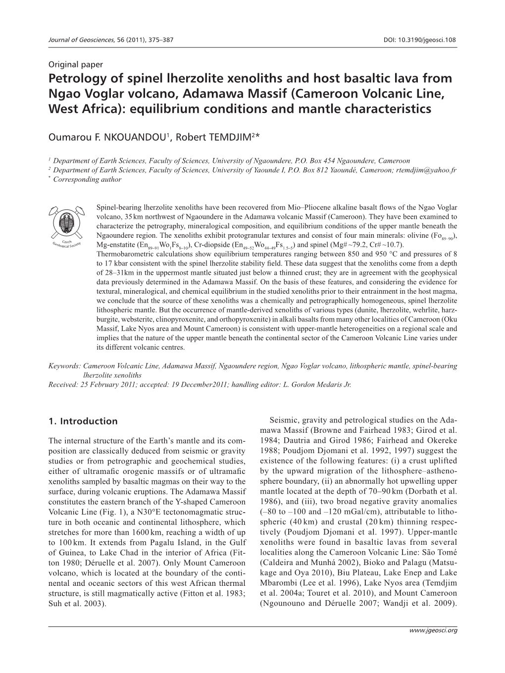 Petrology of Spinel Lherzolite Xenoliths and Host Basaltic Lava from Ngao