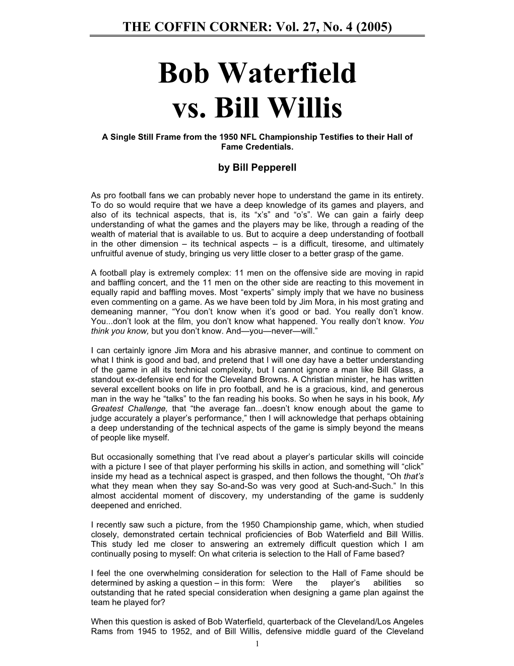 Bob Waterfield Vs. Bill Willis