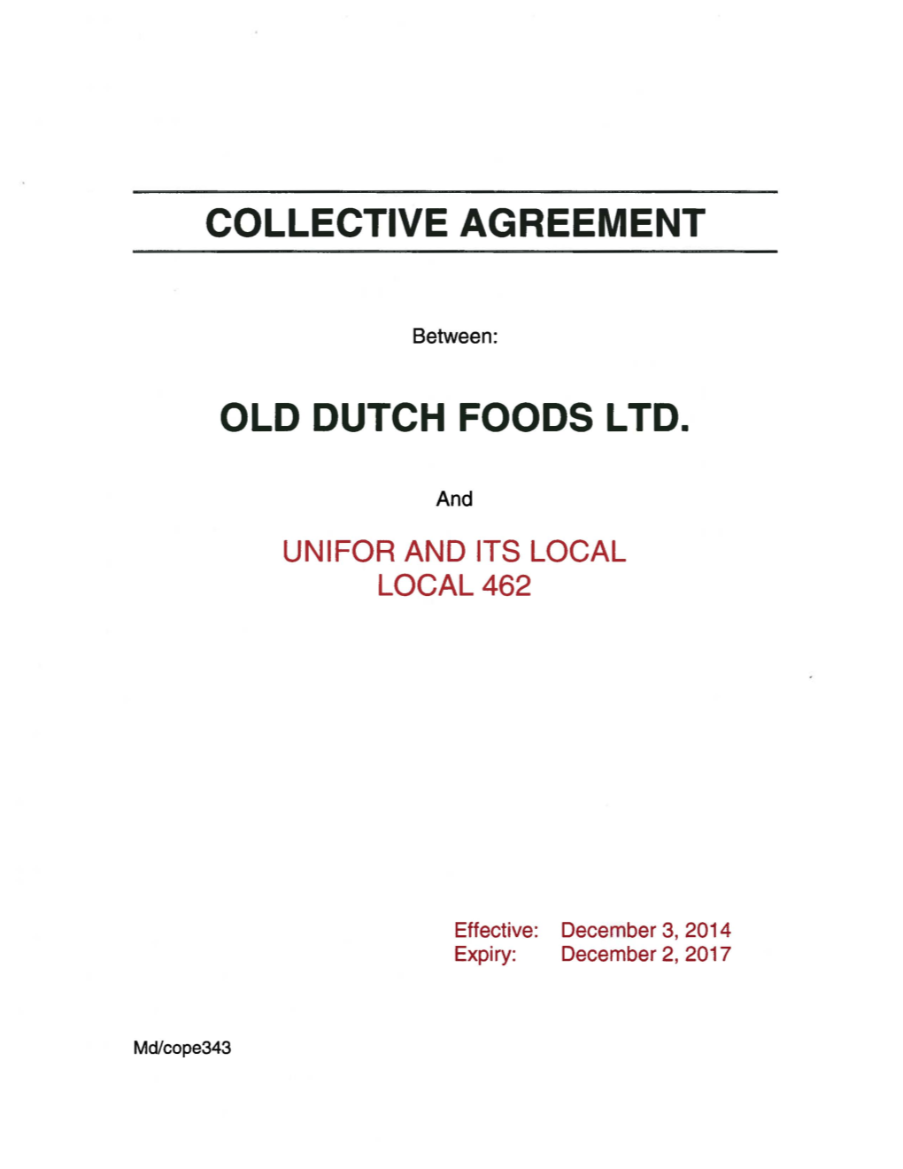 Collective Agreement Old Dutch Foods Ltd