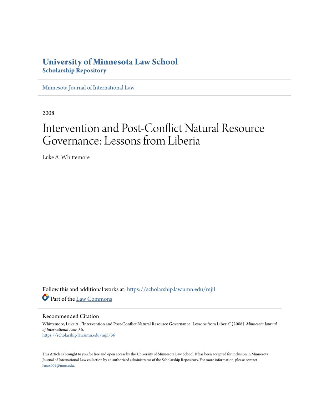 Intervention and Post-Conflict Natural Resource Governance: Lessons from Liberia Luke A