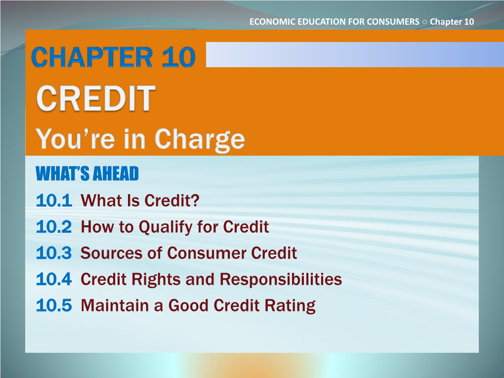 CHAPTER 10 CREDIT You're in Charge