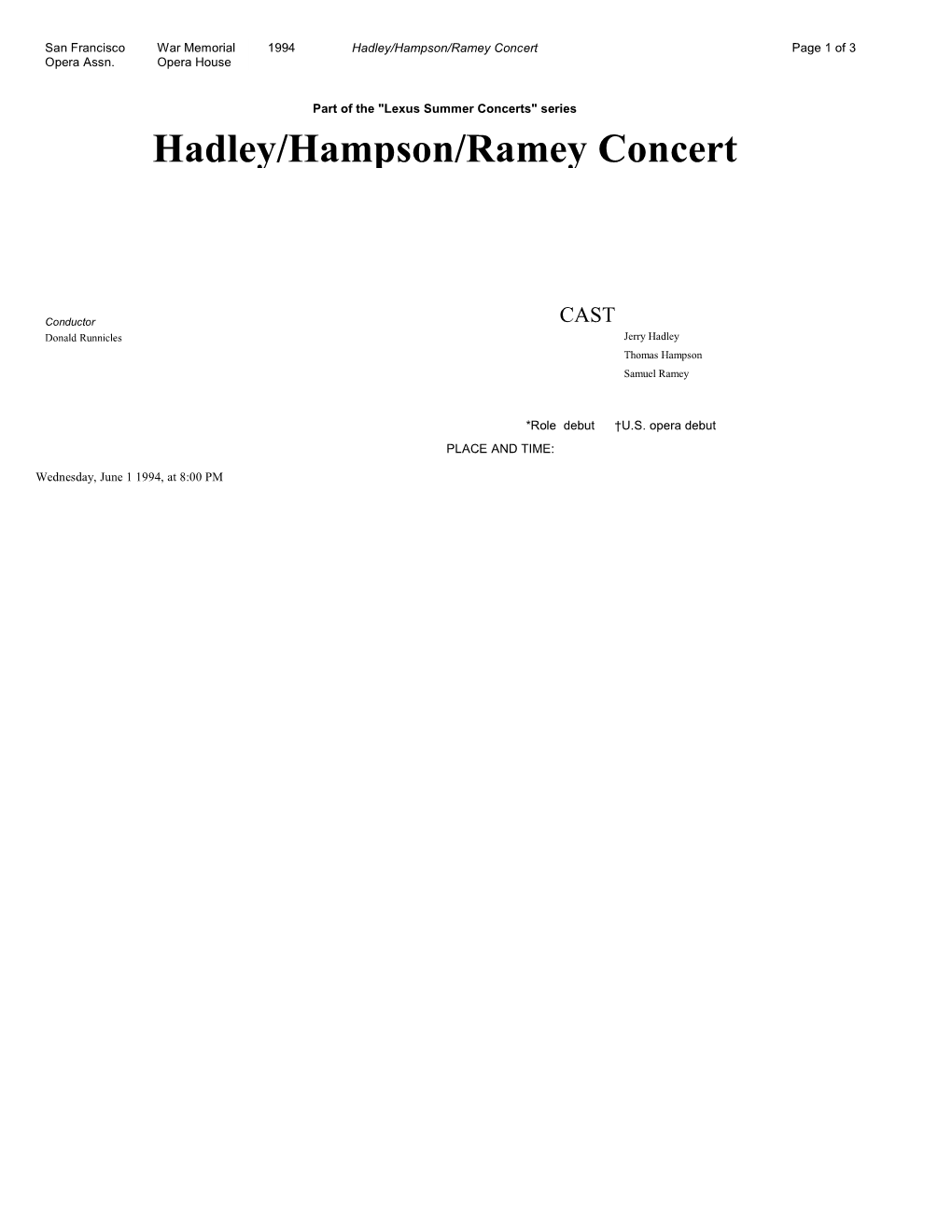 Hadley/Hampson/Ramey Concert Page 1 of 3 Opera Assn