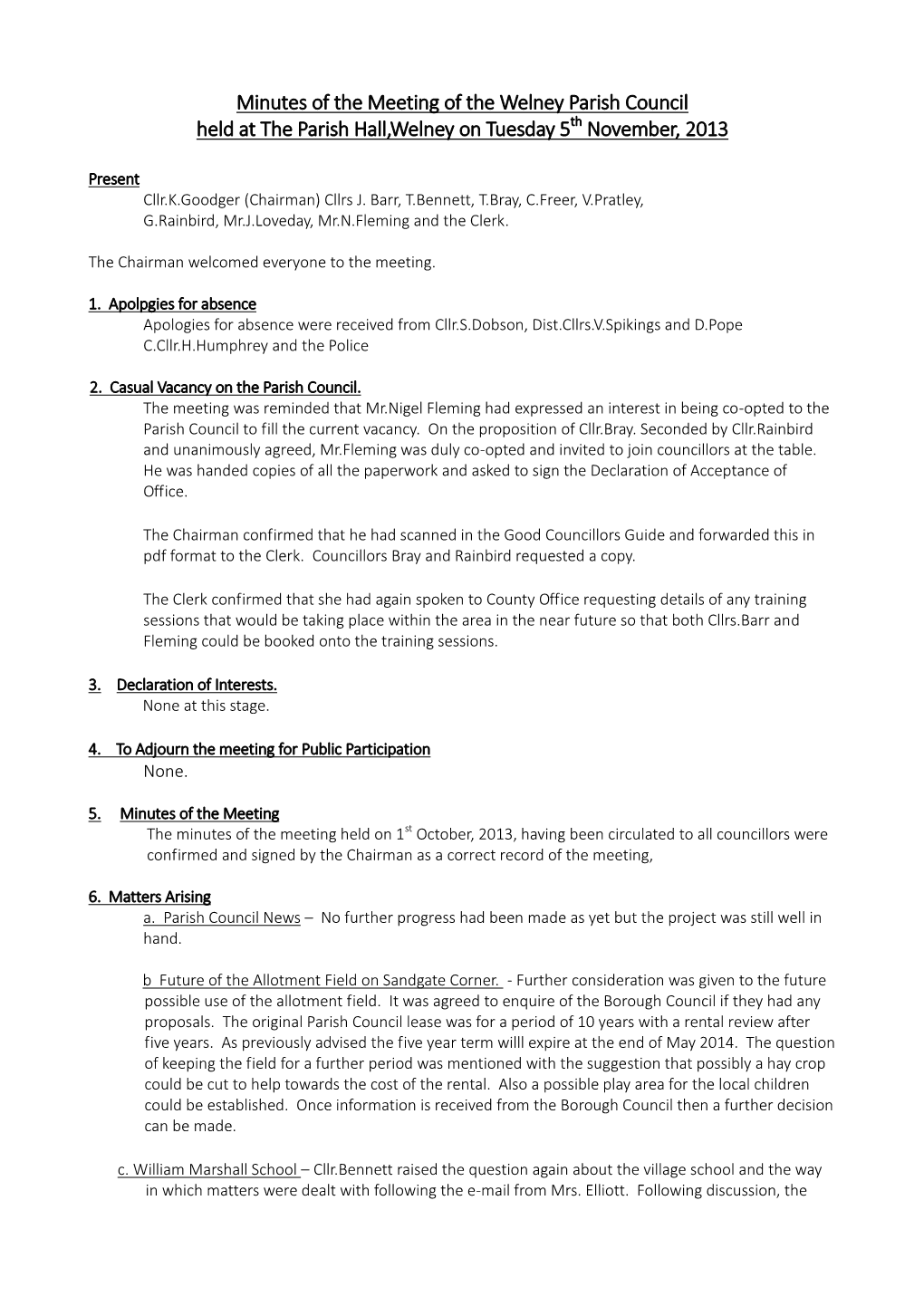 Minutes of the Meeting of the Welney Parish Council Held at the Parish Hall,Welney on Tuesday 5Th November, 2013