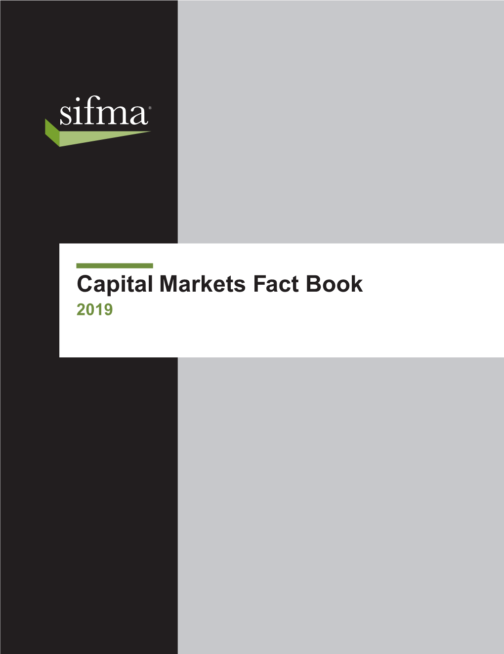 SIFMA Capital Markets Fact Book, 2019