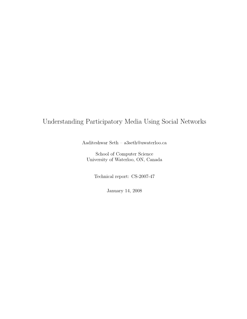 Understanding Participatory Media Using Social Networks