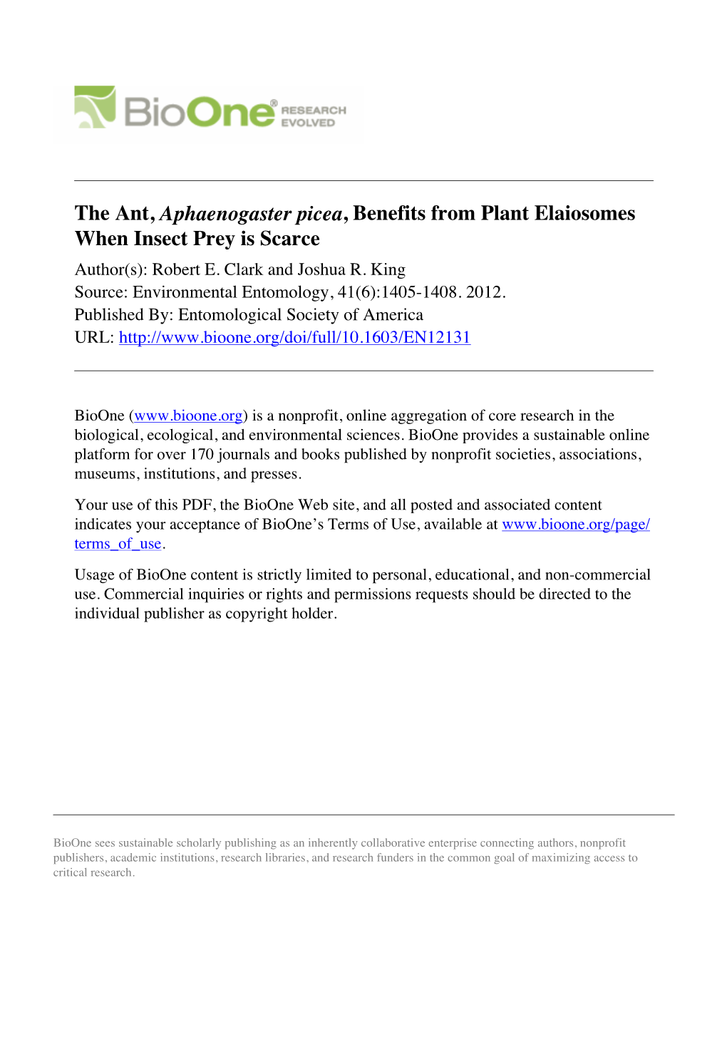 The Ant, Aphaenogaster Picea, Benefits from Plant Elaiosomes When Insect Prey Is Scarce Author(S): Robert E