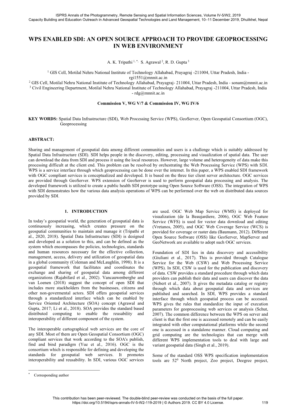 Wps Enabled Sdi: an Open Source Approach to Provide Geoprocessing in Web Environment