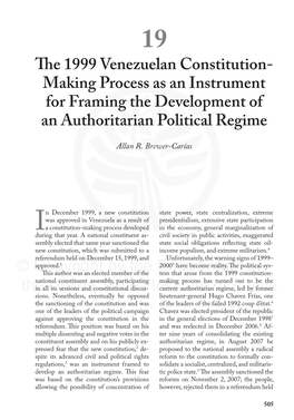 The 1999 Venezuelan Constitution- Making Process As an Instrument for Framing the Development of an Authoritarian Political Regime