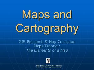 Maps and Cartography: the Elements of a Map, Please Contact the GIS Research & Map Collection, Ball State University Libraries, at (765) 285-1097