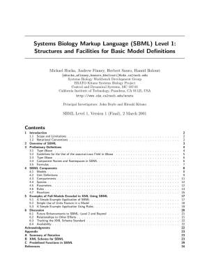 (SBML) Level 1: Structures and Facilities for Basic Model Definitions