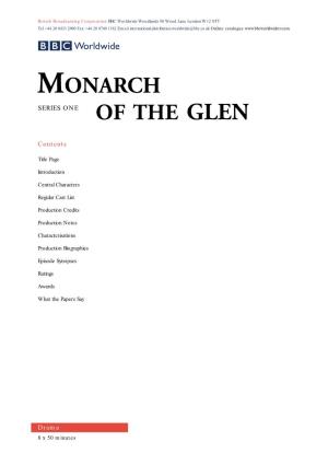 Monarch of the Glen Is Created by Michael Chaplin (Grafters) and Inspired by the Highland Novels of Compton Mackenzie