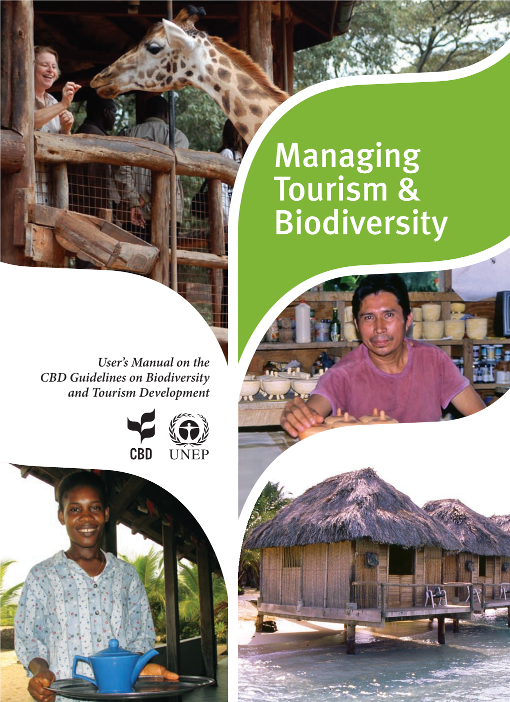 Managing Tourism & Biodiversity