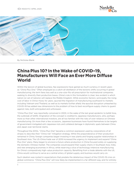 China Plus 10? in the Wake of COVID–19, Manufacturers Will Face an Ever More Diffuse World