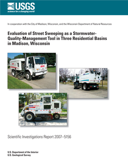 Evaluation of Street Sweeping As a Stormwater- Quality-Management Tool in Three Residential Basins in Madison, Wisconsin