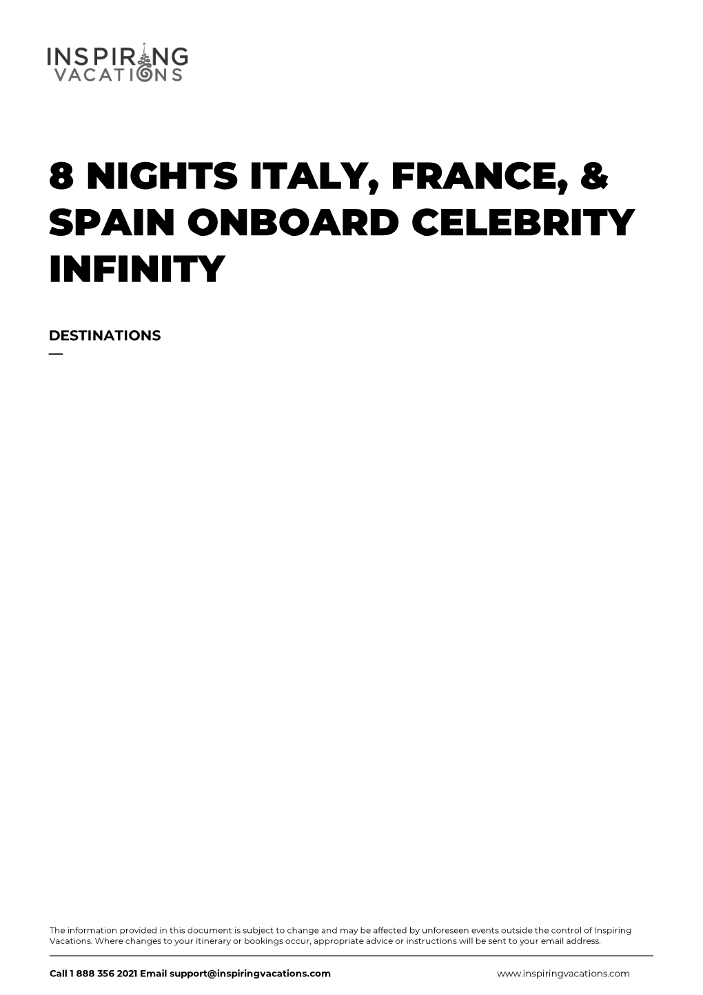 8 Nights Italy, France, & Spain Onboard Celebrity Infinity
