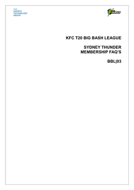 Kfc T20 Big Bash League Sydney Thunder Membership Faq's