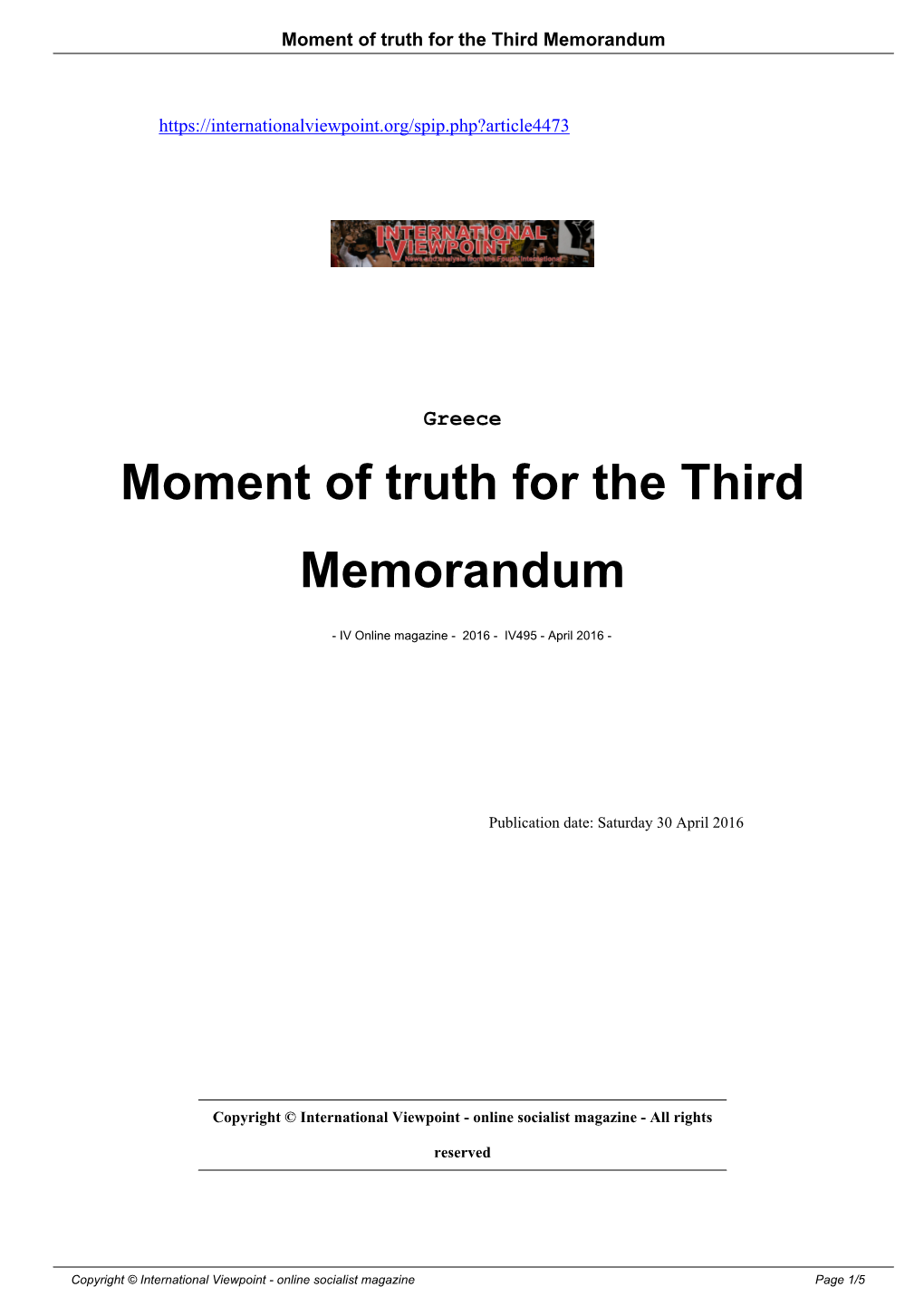 Moment of Truth for the Third Memorandum