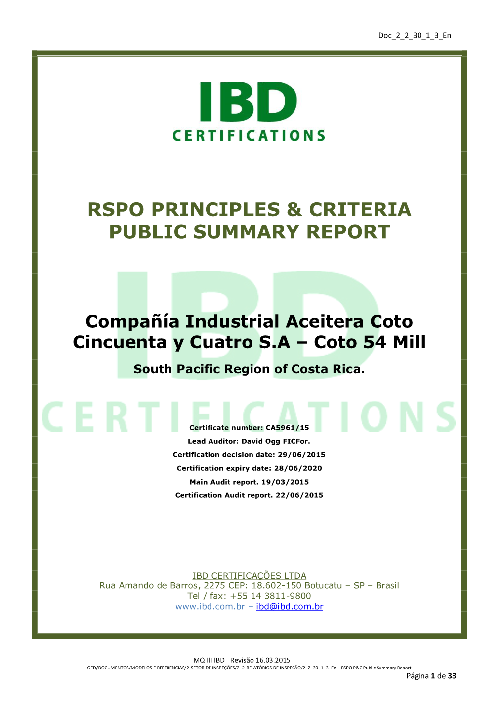 Rspo Principles & Criteria Public Summary Report