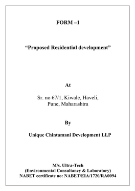 FORM –1 “Proposed Residential Development” at Sr. No 67/1, Kiwale