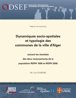 Dynamiques Socio-Spatiales Et Typologie Des Communes De La Ville D'alger