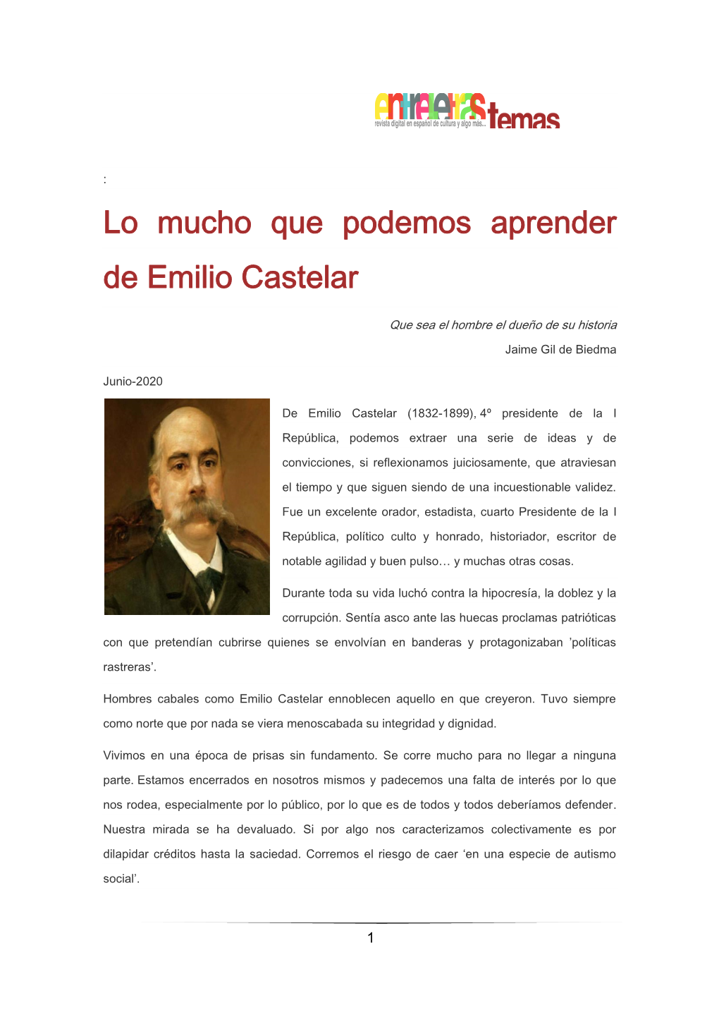 Lo Mucho Que Podemos Aprender De Emilio Castelar