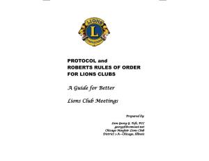 PROTOCOL and ROBERTS RULES of ORDER for LIONS CLUBS A