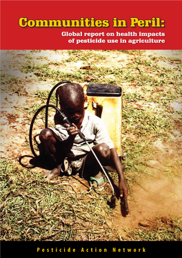Communities in Peril: Global Report on Health Impacts of Pesticide Use in Agriculture